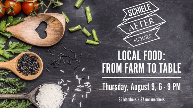 From Farm to Table at the Schiele