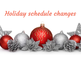 Red and silver Christmas ornaments with words "Holiday schedule changes"