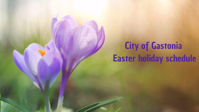Purple spring flowers with words City of Gastonia Easter holiday schedule